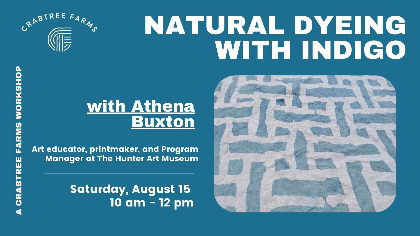 Natural Dyeing with Indigo
