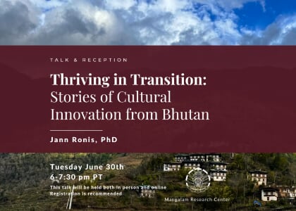Thriving in Transition: Stories of Cultural Innovation from Bhutan