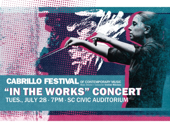 IN THE WORKS CONCERT - 2026 Cabrillo Festival