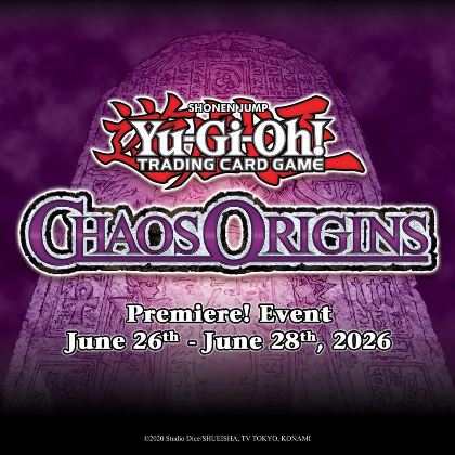 Chaos Origins Premiere! - Underworld Cards & Games - 3 Day Event!