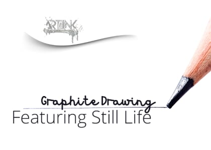 Still Life in Graphite (Drawing Workshop)