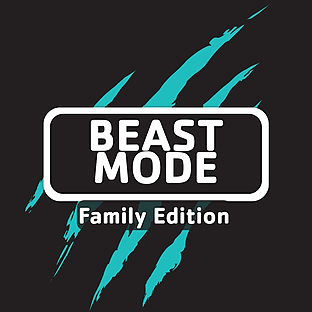 Beast Mode: Family Edition