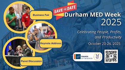Celebrating People, Profits & Productivity-2025 Durham MED Week