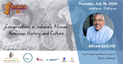Conversations In Indiana African American History & Culture 7/16/26