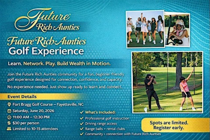 Future Rich Aunties Golf Experience