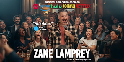 Comedian ZANE LAMPREY in Seneca, SC