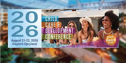 2026 Child Care & Development Conference