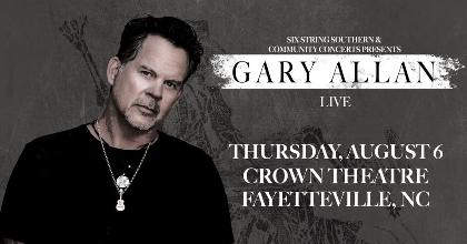 Gary Allan at Crown Theatre [Fayetteville