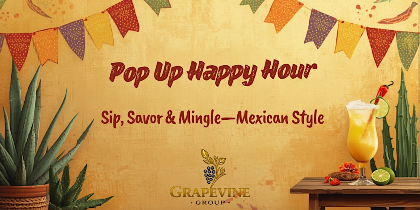 Pop Up Happy Hour w/ the Grapevine Group