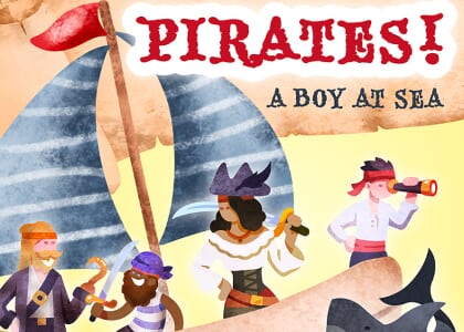 Pirates! A Boy At Sea