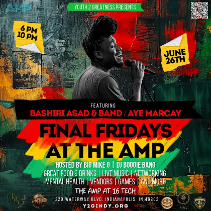 Final Fridays at The AMP - Featuring Bashiri Asad & Band