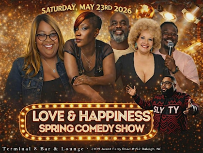 Love & Happiness Spring Comedy Show