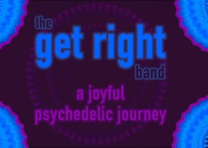 The Get Right Band Album Release Show & Listening Party @ Third Room