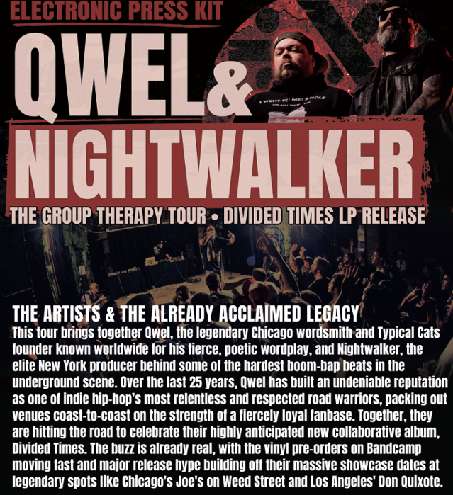 The Divided Times Tour Qwel & Nightwalker