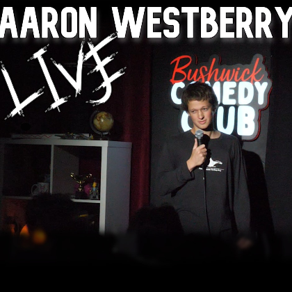 Aaron Westberry Live