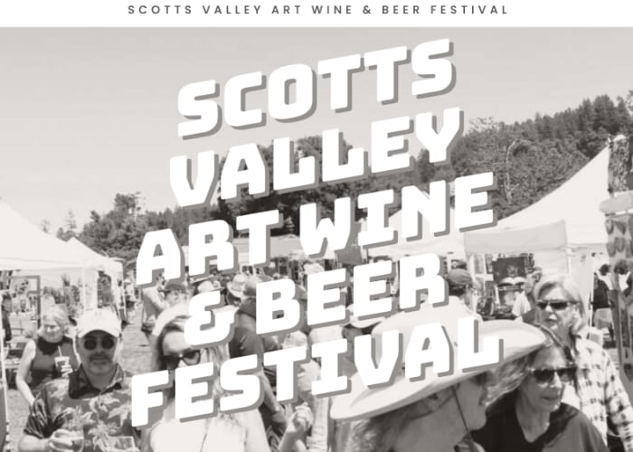 Scotts Valley Art, Wine & Beer Festival