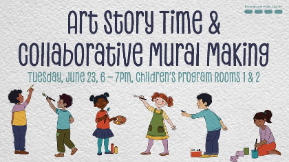 Art Story Time & Collaborative Mural Making