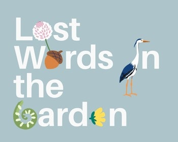 Lost Words in the Garden