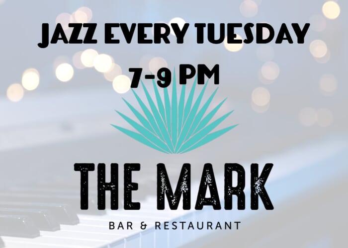 Jazz Night at the Mark (every Tuesday 7-9pm)