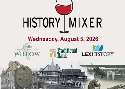 Lost Lexington: A History Happy Hour