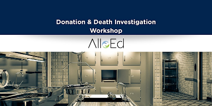 Donation & Death Investigation Workshop