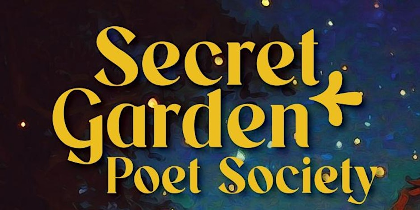 The Secret Garden Poet Society
