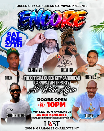 ENCORE " Queen City Caribbean Carnival Official Afterparty