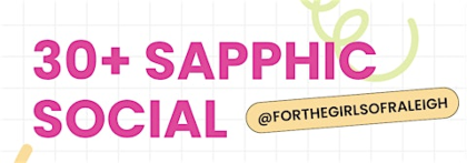 FTGOR 30+ Sapphic Social