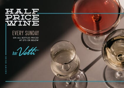 Half-Priced Bottle Night @ bar Vetti