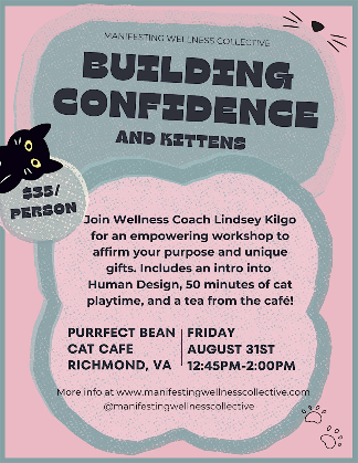 Building Confidence (and Kittens) Workshop