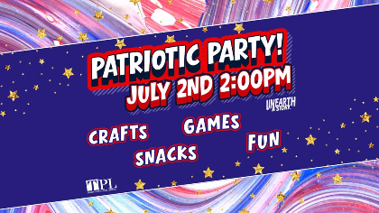 Independence Day Party!  (Youth Summer Reading at TPL)