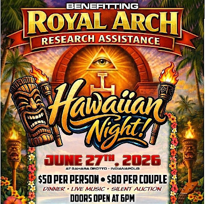 RARA Fundraiser Sponsored by Indiana Grand Chapter Royal Arch Masons