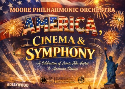 Moore Philharmonic Orchestra presents America, Cinema & Symphony