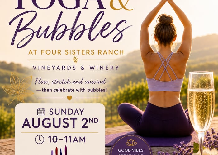 Yoga & Bubbles at Four Sisters Ranch Vineyards & Winery