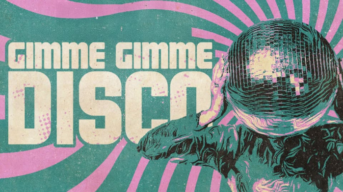 Gimme Gimme Disco (18+)