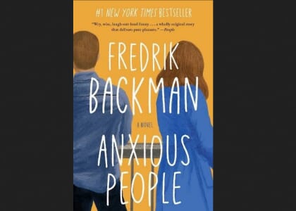 July Book Club: Anxious People by Fredrik Backman