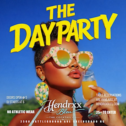 The Day Party •  Saturday & Sunday