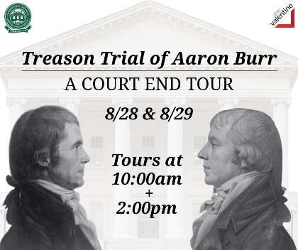 Aaron Burr Treason Trial: 250th Edition