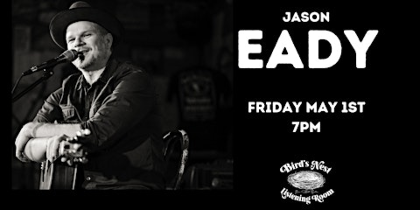 Jason Eady at Bird's Nest Listening Room - Dunn NC