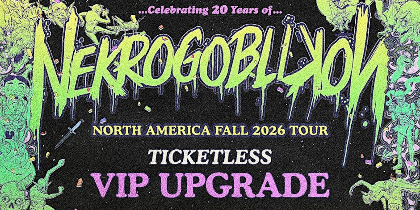 20 Years of Nekrogoblikon - Tampa FL - VIP TICKETLESS UPGRADE