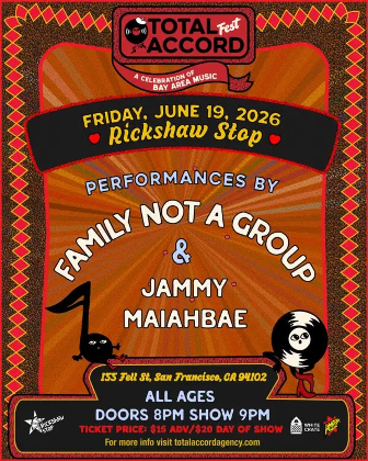 FAMILY NOT A GROUP - Live at Rickshaw Stop
