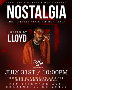Nostalgia "The Ultimate R&B & Hip Hop" Party  Hosted by Lloyd