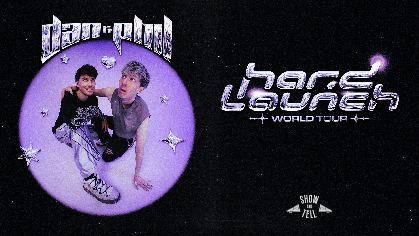 Dan and Phil: Hard Launch World Tour