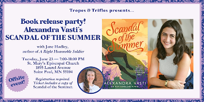 Book release party! Alexandra Vasti's SCANDAL OF THE SUMMER