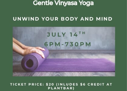 Flow & Flourish:  Gentle Vinyasa Yoga at Plant Bar - South Slope