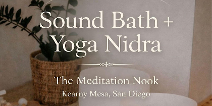 Sound Bath + Yoga Nidra San Diego