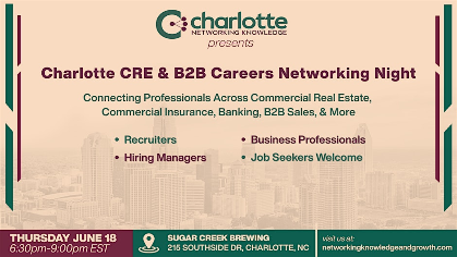 Charlotte CRE & B2B Careers Networking Night