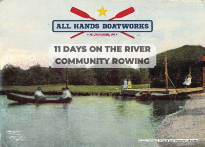 11 Days on the River Community Rowing