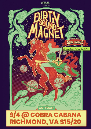 9/4: DIRTY SOUND MAGNET & GRAN MORENO w/ SINISTER HAZE at Cobra Cabana