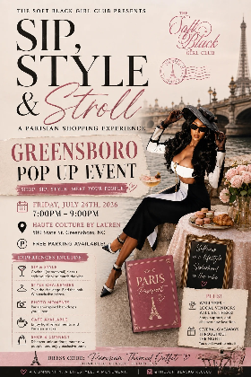 Sip, Style & Stroll: Greensboro Pop Up Event  A Parisian Shopping Experience
